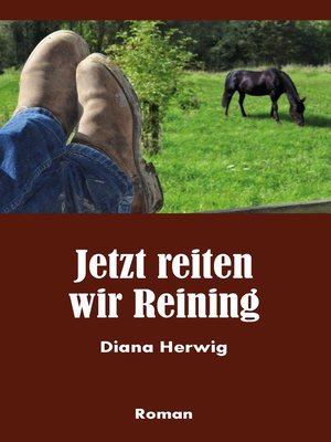 cover image of Jetzt reiten wir Reining